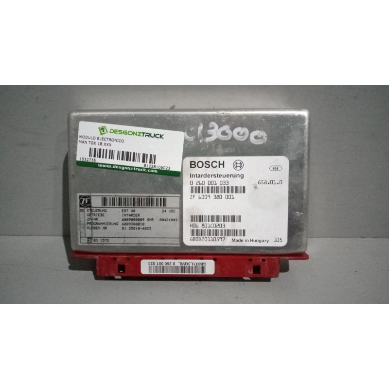 Recambio de modulo electronico para man tgx 18.xxx 12.4 diesel referencia OEM IAM 81258106023 6009380001 0260001033
