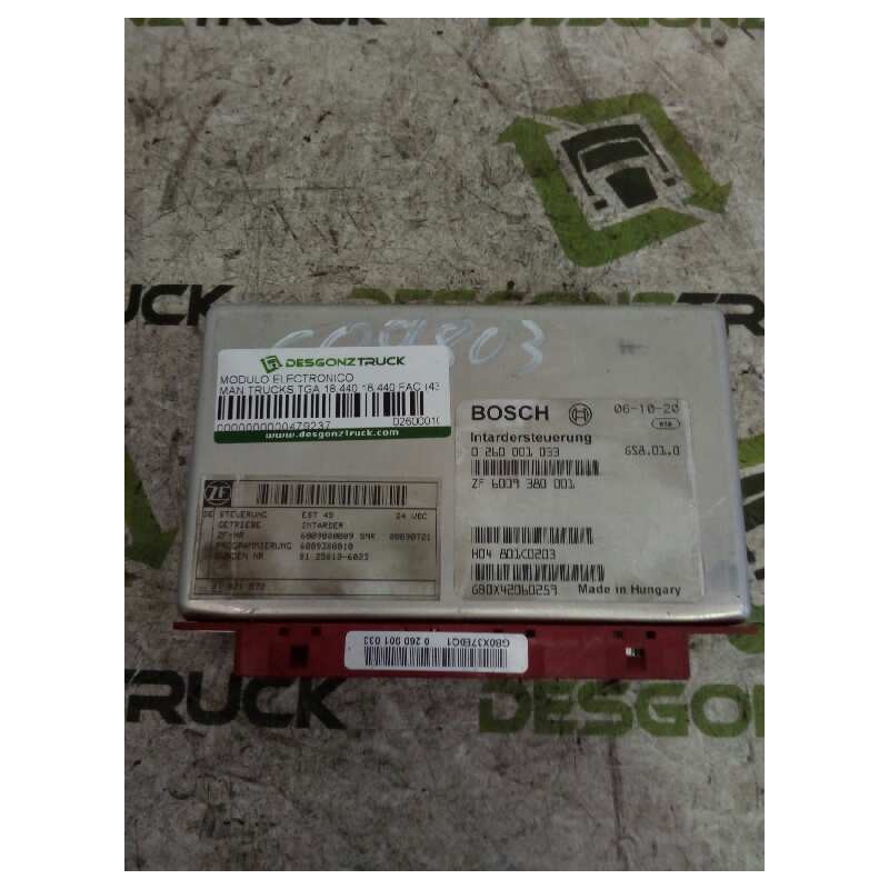 Recambio de modulo electronico para man tg - a 18.430 fg / bb (e3/e4) l referencia OEM IAM 0260001033 6009380001 CENTRALITA INTA