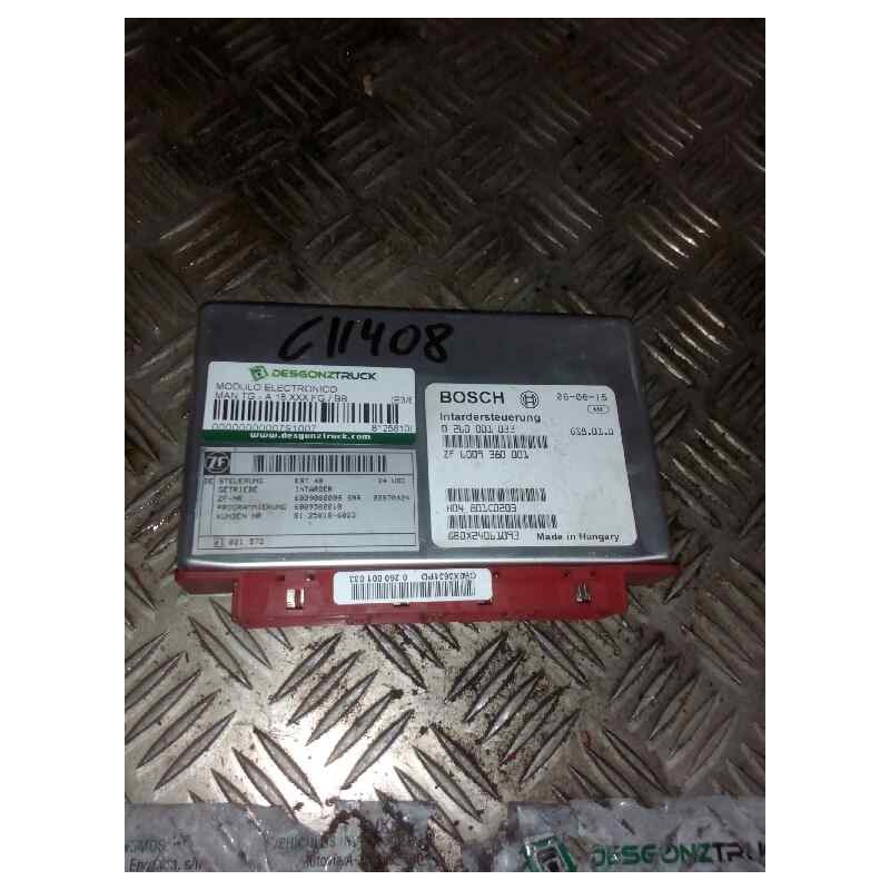 Recambio de modulo electronico para man tg - a 18.430 fg / bb (e3/e4) l referencia OEM IAM 81258106023 0260001033 CENTRALITA INT - Blanco