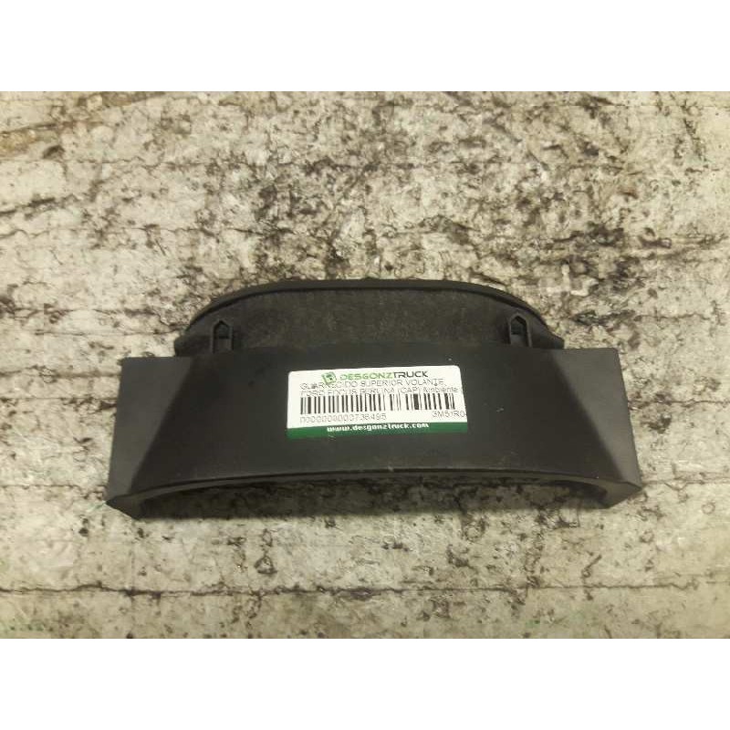 Recambio de guarnecido superior volante para ford focus berlina (cap) ambiente (d) referencia OEM IAM   